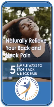 Home Physical Therapy Solutions is Helping to Ease Your Pain!
